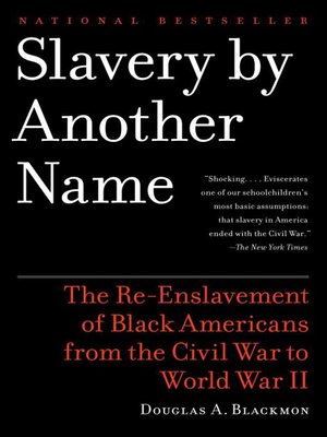 cover image of Slavery by Another Name
